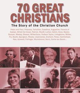 70 Great Christians By Geoffrey Hanks