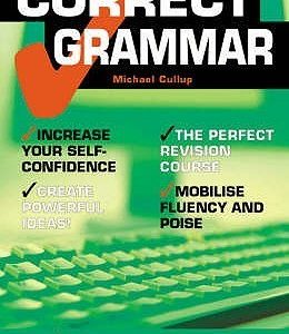Correct Grammar By Michael Cullup